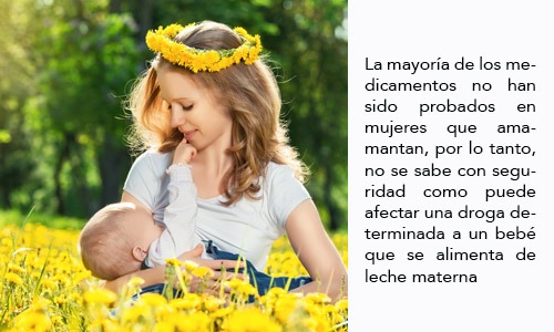 Lactancia: leche materna y medicamentos o drogas